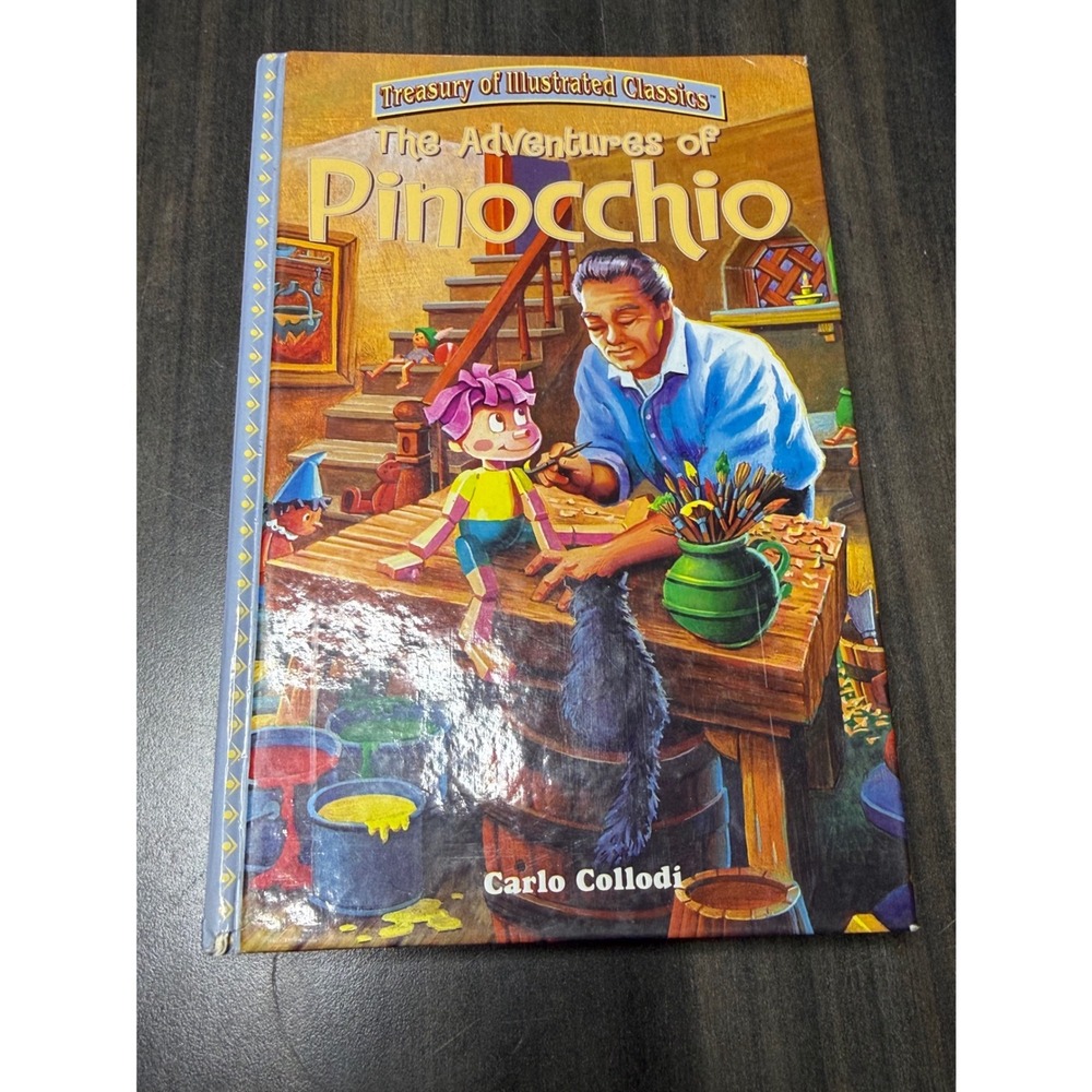 The‎ Adventures of Pinocchio Carlo Collodi Treasury of Illustrated Classics Book